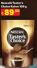 NESCAFE TASTER'S CHOİCE KAHVE 100 G NESCAFE TASTER'S CHOİCE KAHVE 100 G
